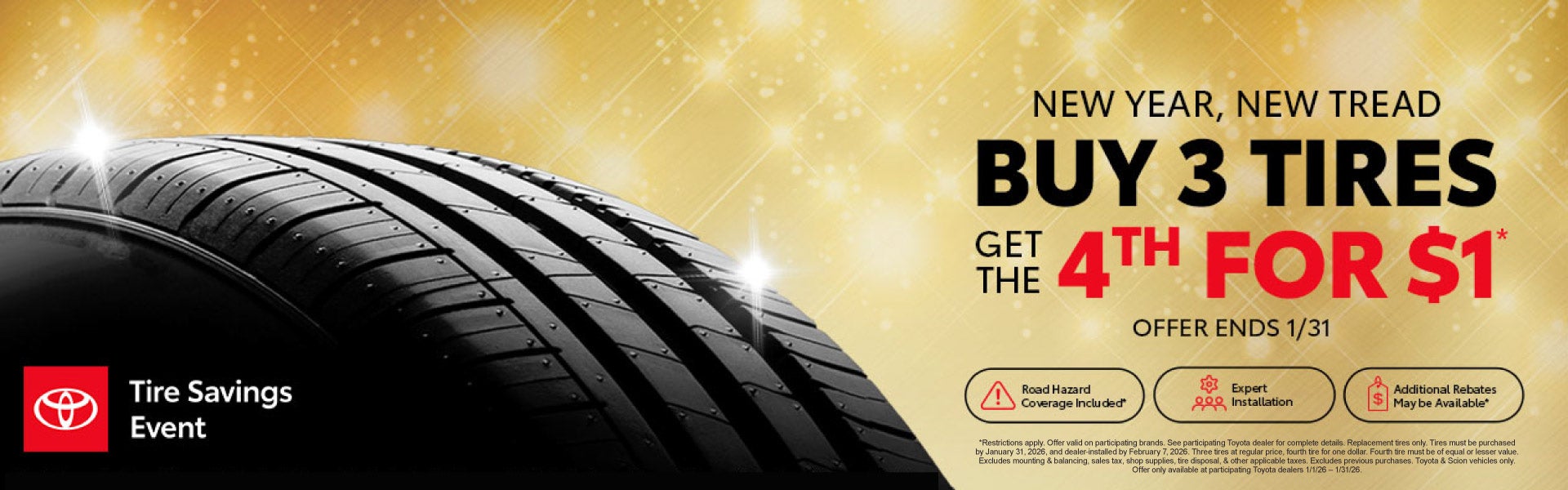 Buy 3 Tires Get the 4th For $1