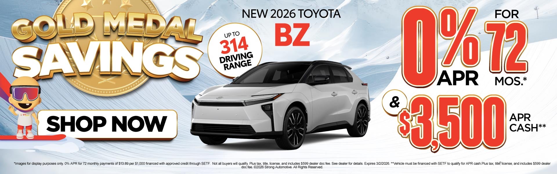 "NEW 2026 BZ "	"0% APR / 72 MONTHS* & $3,500 APR CASH** (up 
