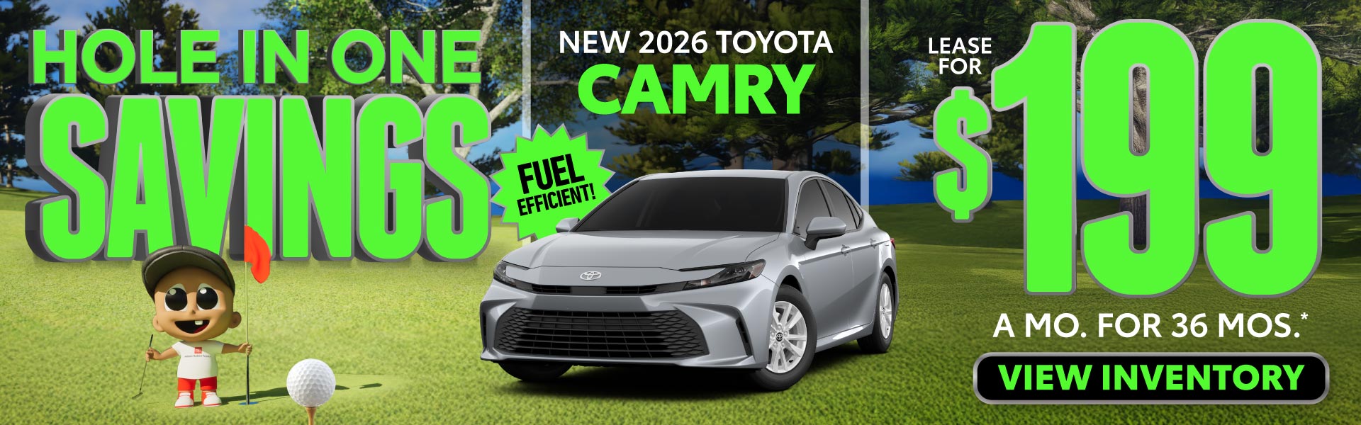 NEW 2026 CAMRY 	"Lease for $199/month for 36 months* (can yo