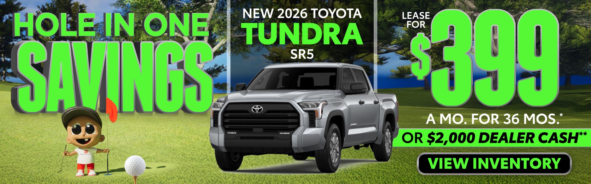 NEW 2026 TOYOTA TUNDRA SR5	"$399/mo for 36 months* OR $2,000