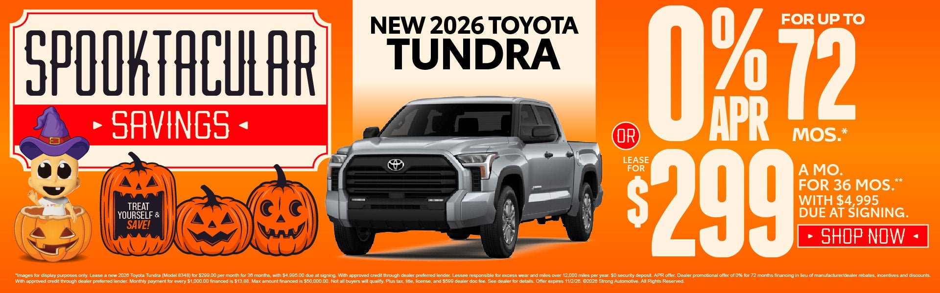 NEW 2026 TOYOTA TUNDRA	0% APR for up to 72 months OR Lease f